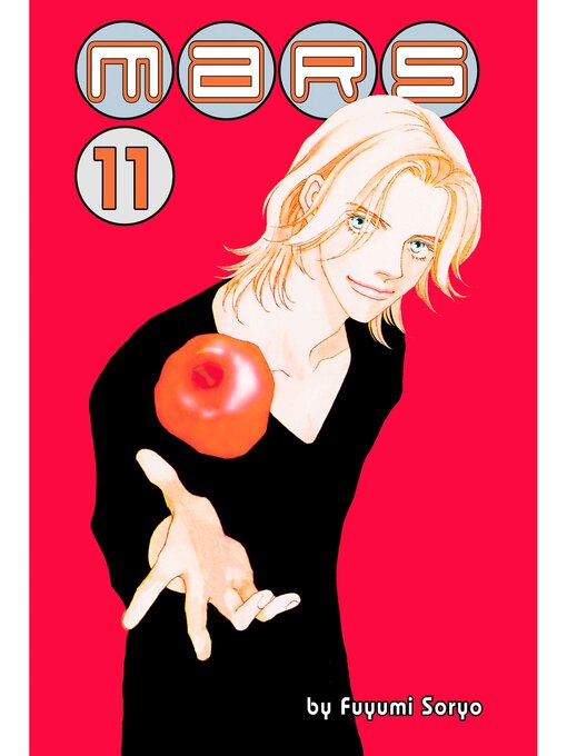 Title details for Mars, Volume 11 by Fuyumi Soryo - Available